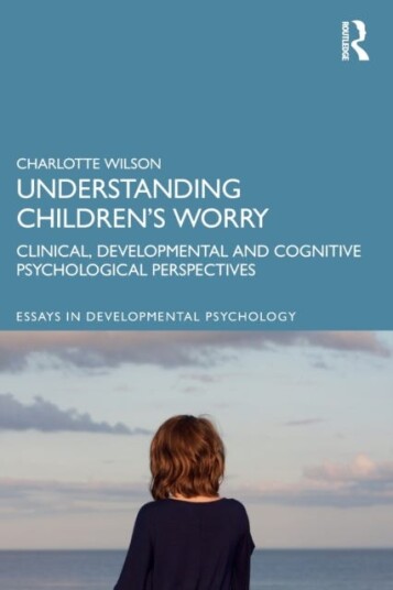 Understanding Children¿s Worry Av Charlotte Wilson