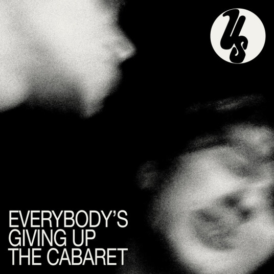 Us Everybody's Giving Up the Cabaret CD