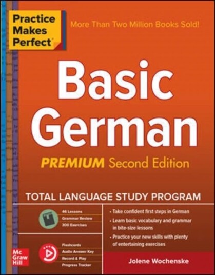 Practice Makes Perfect: Basic German, Premium Second Edition Av Jolene Wochenske