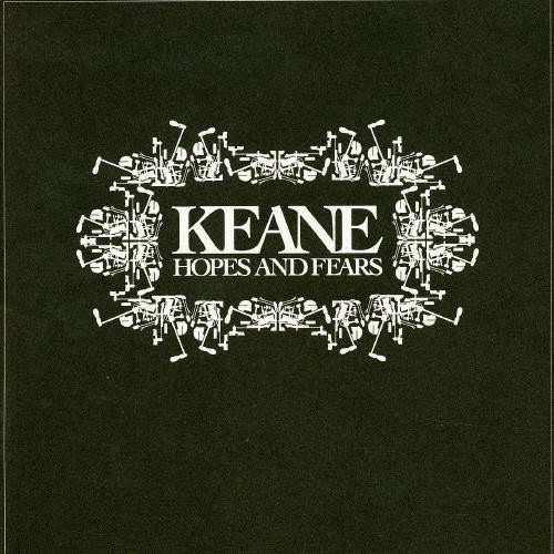 Keane Hopes & Fears CD