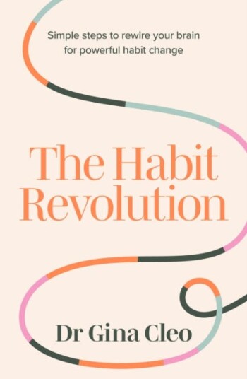 The Habit Revolution Av Gina Cleo