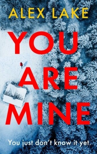 You Are Mine You Are Mine