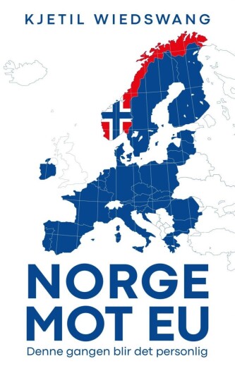 Norge mot EU Norge mot EU