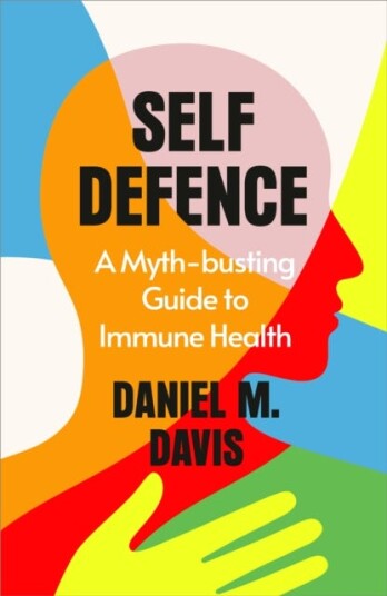 Self Defence  A Mythbusting Guide to Immune Health