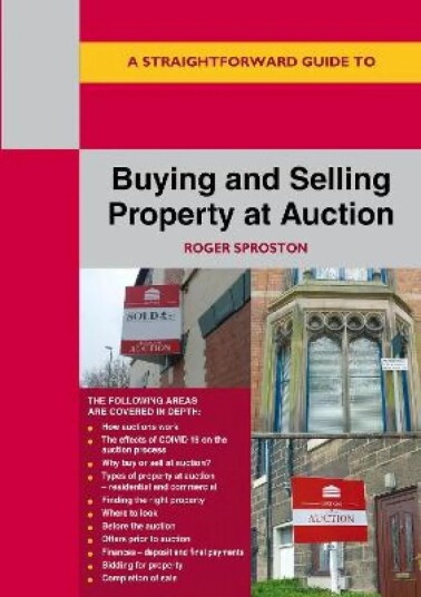 Buying And Selling Property At Auction Av Roger Sproston