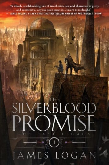 The Silverblood Promise The Last Legacy, Book 1 The Silverblood Promise The Last Legacy, Book 1