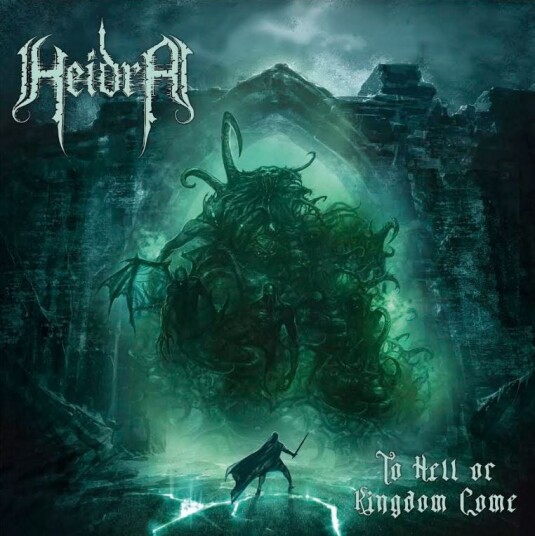 Heidra To Hell Or Kingdom Come LP/Vinyl Heidra To Hell Or Kingdom Come LP/Vinyl