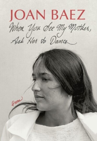 When You See My Mother Ask Her to Dance When You See My Mother Ask Her to Dance