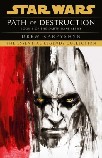 Star Wars: Darth Bane - Path Of Destruction Av Drew Karpyshyn Star Wars: Darth Bane - Path Of Destruction Av Drew Karpyshyn