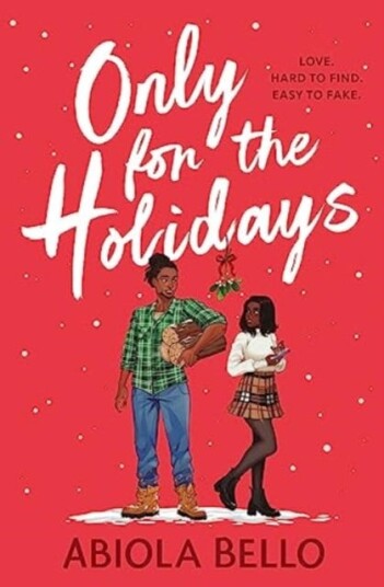 Only For The Holidays Av Abiola Bello