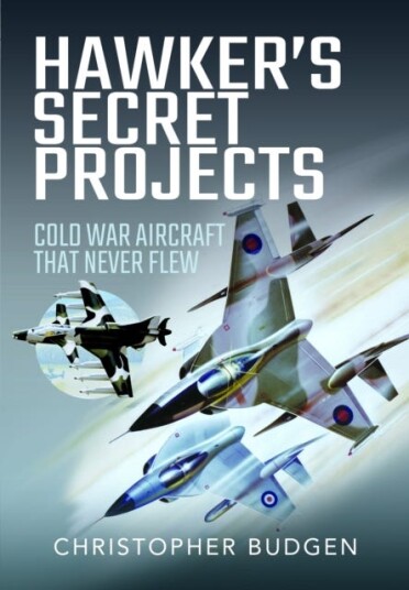 Hawker'S Secret Projects Av Christopher Budgen Hawker'S Secret Projects Av Christopher Budgen