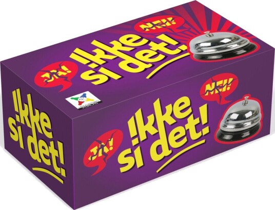 Ikke si det?! Ikke si det?!