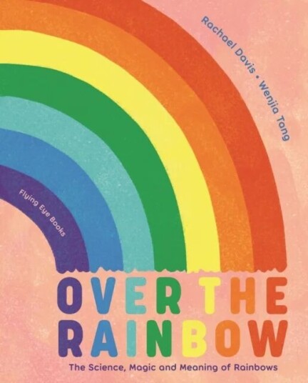 Over the Rainbow av Rachael Davis