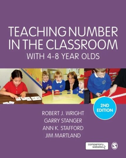 Teaching Number In The Classroom With 4-8 Year Olds Av Robert J Wright, Garry Stanger, Ann K. Stafford, James Martland