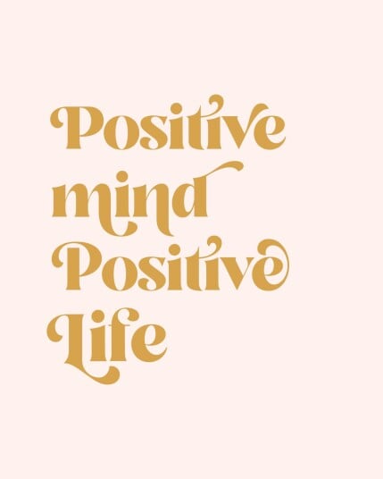 Plakat Positive Mind Positive Life Plakat Positive Mind Positive Life