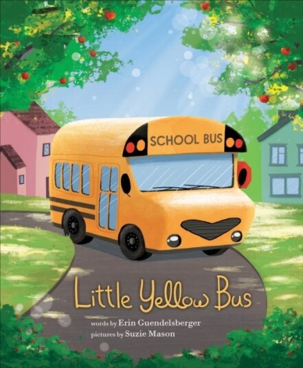Little Yellow Bus Av Erin Guendelsberger