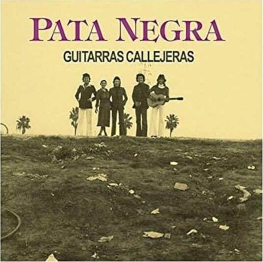 Pata Negra Guitarras Callejeras CD