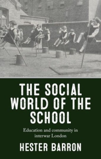 The Social World Of The School Av Hester Barron