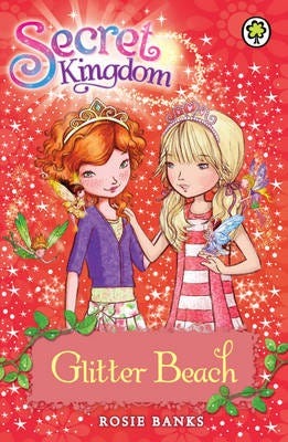 Secret Kingdom: Glitter Beach Book 6