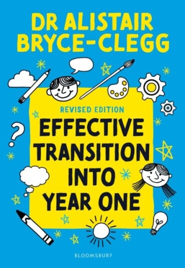 Effective Transition into Year One A practical guide to creating a successful playbased learning environment