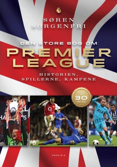 Den Store Boken Om Premier League | Søren Sorgenfri | Språk: Dansk