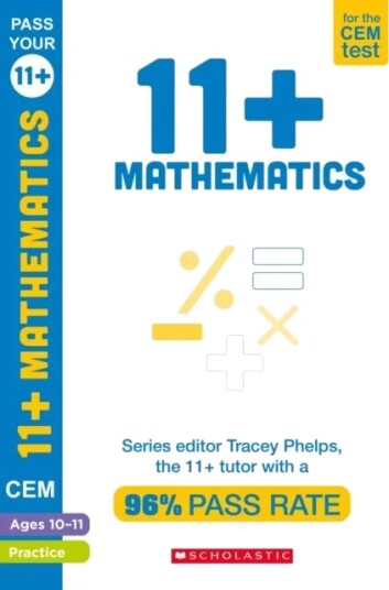 11+ Mathematics Practice And Assessment For The Cem Test Ages 10-11 Av Tracey Phelps