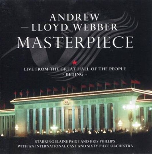 Andrew Lloyd Webber Masterpiece Live From Beijing CD Andrew Lloyd Webber Masterpiece Live From Beijing CD