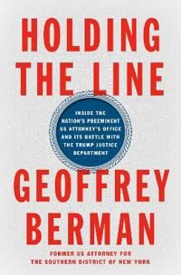 Berman Geoffrey Holding the Line
