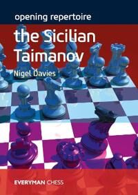 Davies Nigel Opening Repertoire: The Sicilian Taimanov