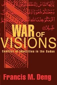 Deng Francis M. War of Visions