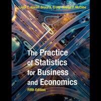 The Practice Of Statistics For Business And Economics Av David Moore, George Mccabe, Bruce Craig, Layth Alwan