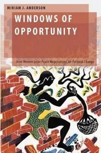 Anderson Miriam J. Windows of Opportunity