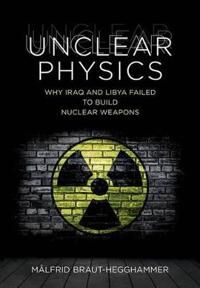 Braut-Hegghammer Målfrid Unclear Physics