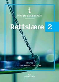 Rettslære 2 Av Hasse Bergstrøm