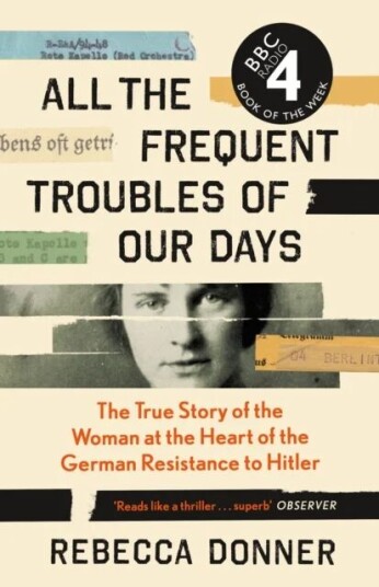 All The Frequent Troubles Of Our Days Av Rebecca Donner