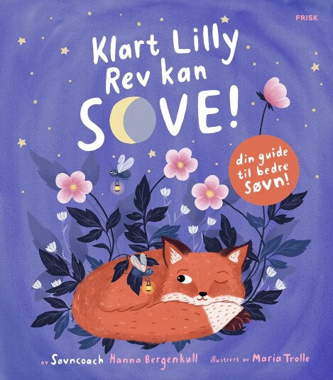 Hanna Bergenkull Klart Lilly Rev Kan Sove!