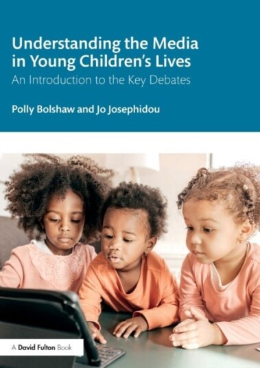 Understanding the Media in Young Children¿s Lives Understanding the Media in Young Children¿s Lives