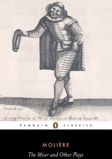 The Miser and Other Plays The Miser and Other Plays