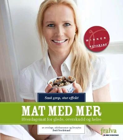 Mat Med Mer Av Berit Nordstrand
