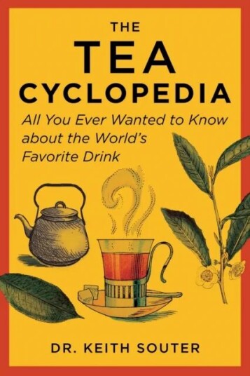 The Tea Cyclopedia Av Dr. Keith Souter