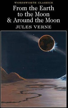 From the Earth to the Moon / Around the Moon