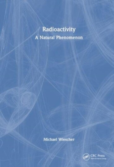 Radioactivity A Natural Phenomenon