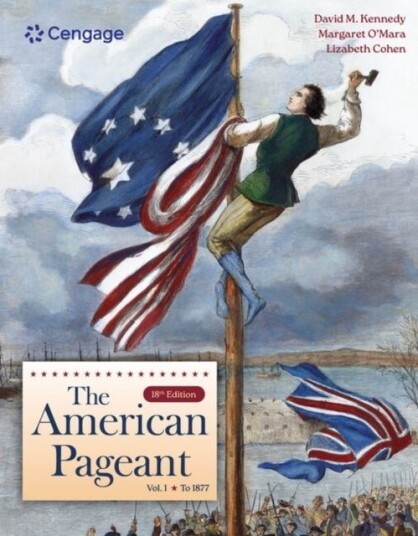 The American Pageant Volume I