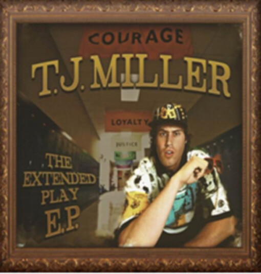 T.J. Miller The Extended Play CD