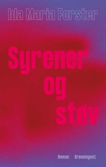 Syrener og støv Syrener og støv
