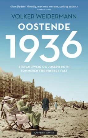 Oostende 1936 Av Volker Weidermann