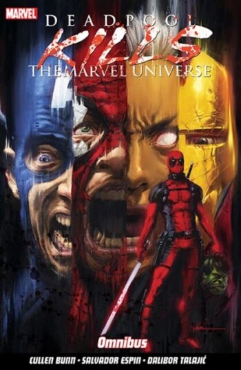 Deadpool Kills The Marvel Universe Omnibus Av Cullen Bunn Deadpool Kills The Marvel Universe Omnibus Av Cullen Bunn