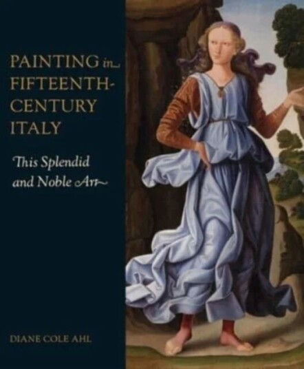 Painting In Fifteenth-Century Italy Av Diane Cole Ahl