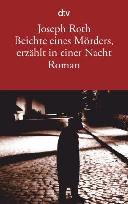 Beichte eines Mörders, erzählt in einer Nacht Beichte eines Mörders, erzählt in einer Nacht