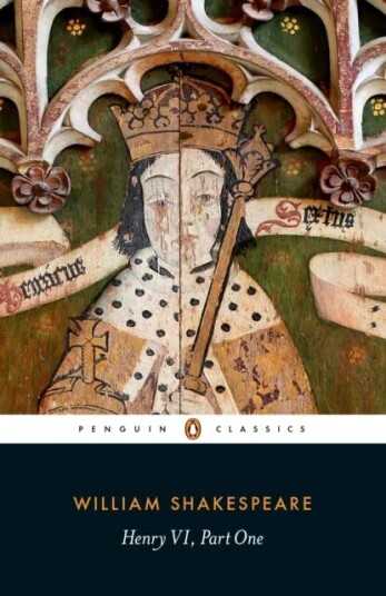 Henry Vi Part One Av William Shakespeare Henry Vi Part One Av William Shakespeare